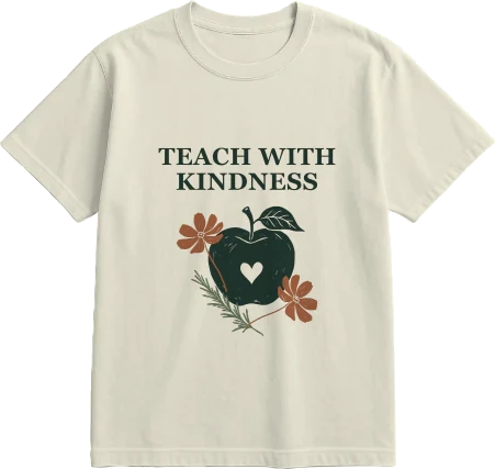 Teach with Kindness — Ivory — original botanical apple front print